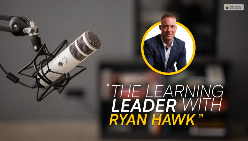 The Learning Leader with Ryan Hawk