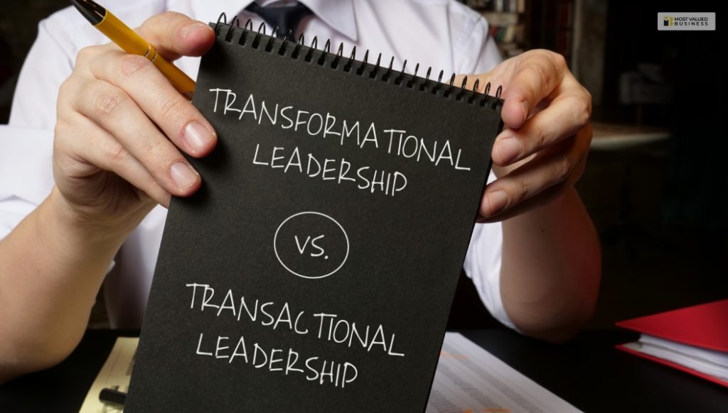 Transformational Leadership vs. Transactional Leadership