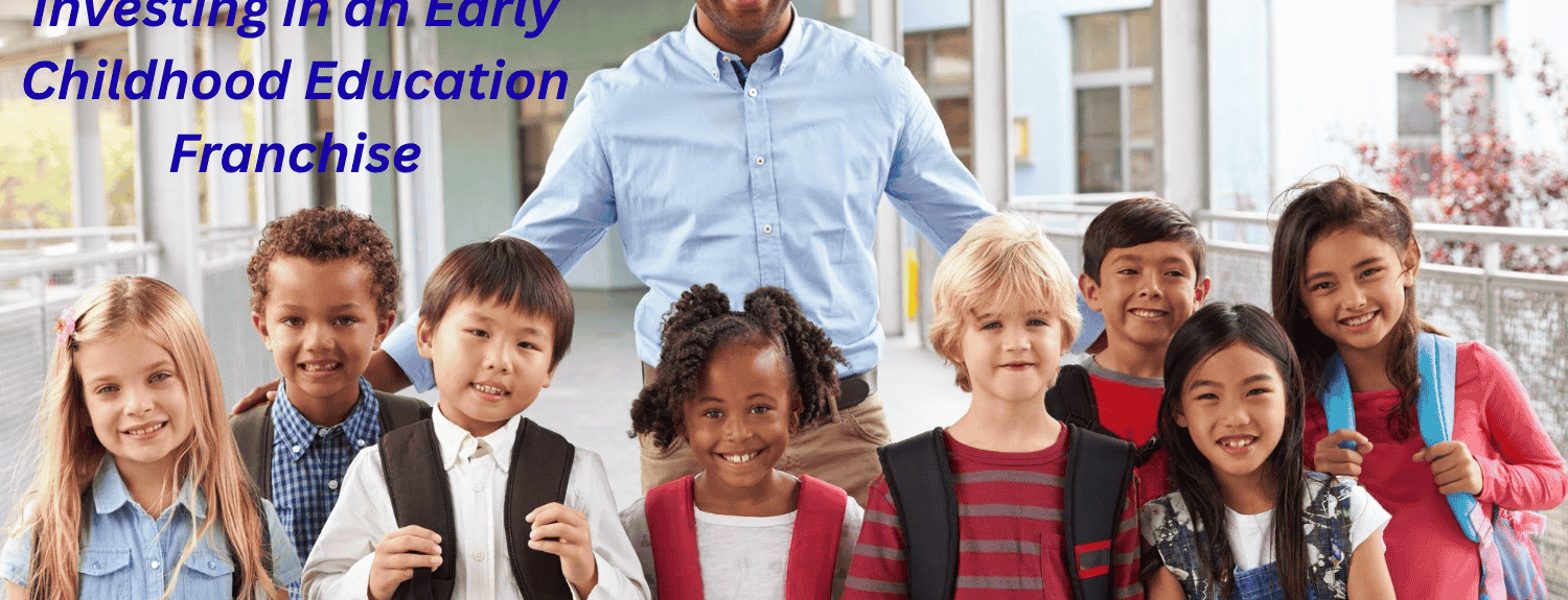 Early Childhood Education Franchise