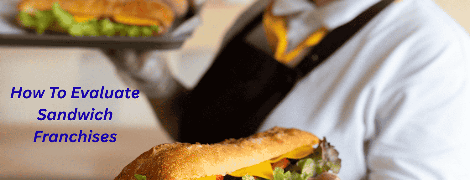 Sandwich Franchises