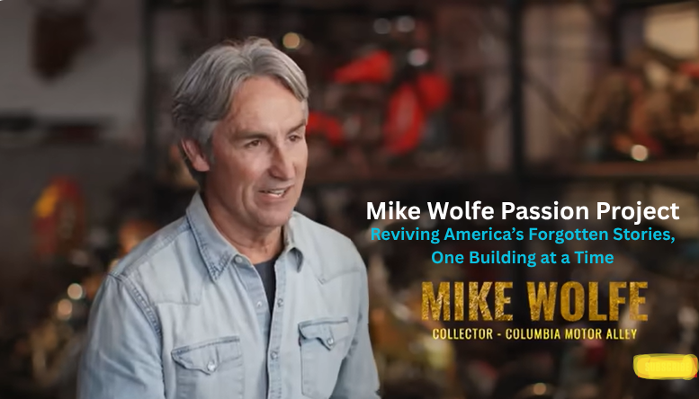 Mike Wolfe Passion Project