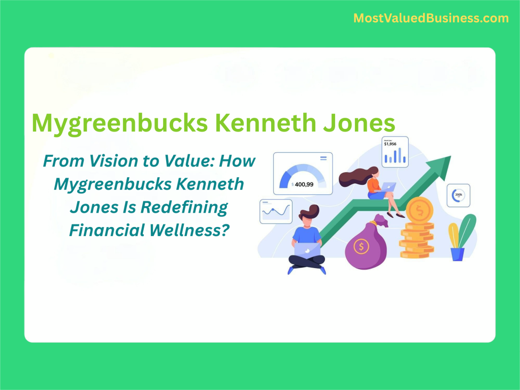 Mygreenbucks Kenneth Jones