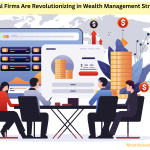 Revolutionizing Wealth Management